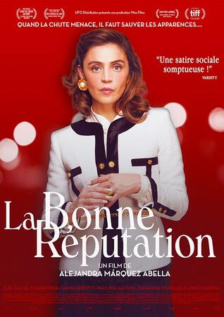 La bonne réputation, film de Alejandra Márquez Abella (2019)