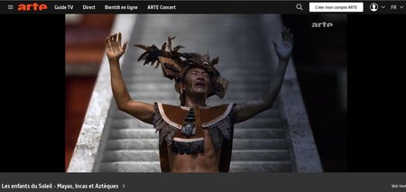 Enfants du Soleil : Les Mayas (sur ArteTv)