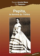 Pépita La femme du traître, de Rosario Acosta Nieva et (...)