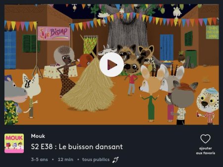 Mouk : Le buisson dansant (sur France5)